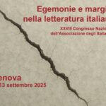 Locandina del Convegno "Egemonie e margini nella letteratura italiana" tenutosi a Genova dall'11 al 13 settembre 2025
