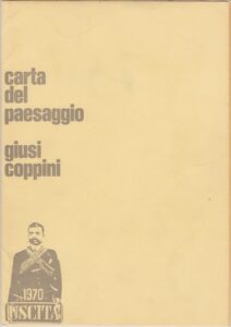 Carta del paesaggio, Roma, Uscita, 1970.